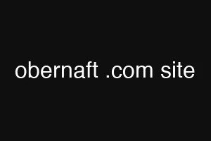 obernaft .com site