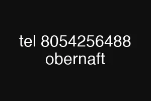 tel 8054256488 obernaft